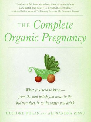 cover image of The Complete Organic Pregnancy